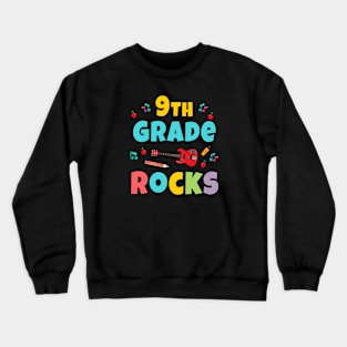 9th Grade Rocks 1st Day Of School Back to School Teaching Crewneck Sweatshirt